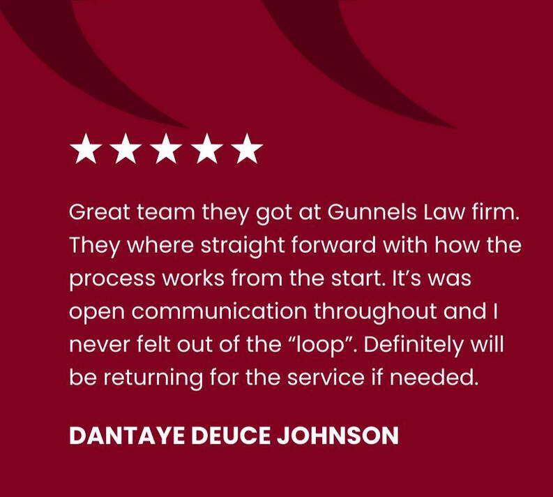 Gunnels Law Firm, LLC Testimonials