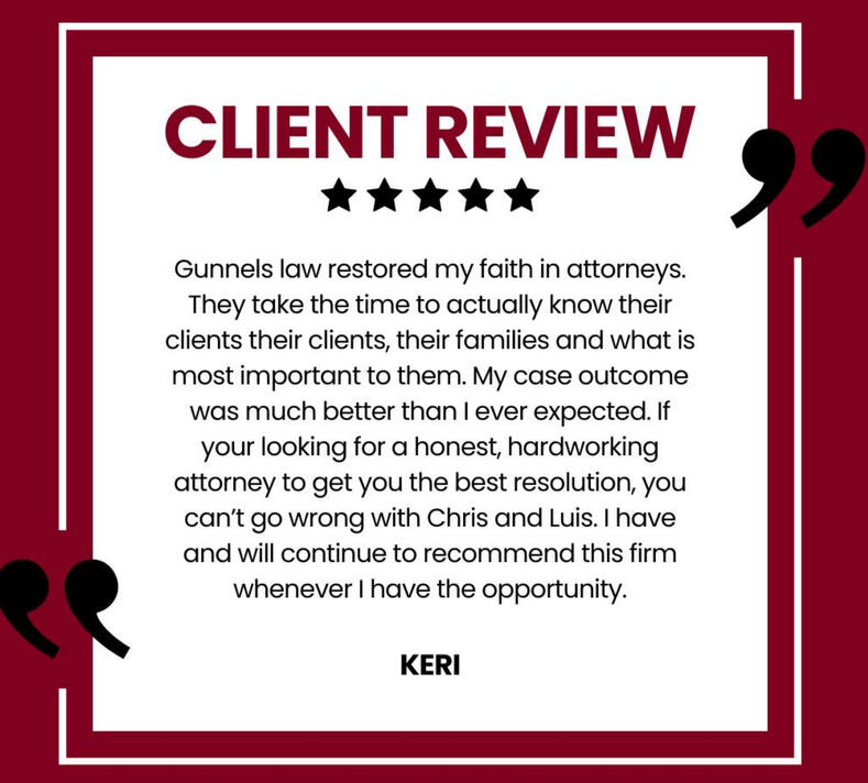 Gunnels Law Firm, LLC Testimonials